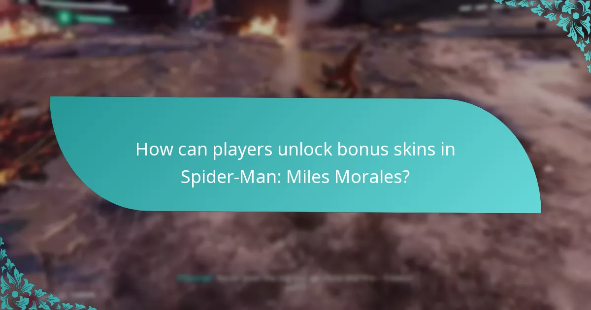 How can players unlock bonus skins in Spider-Man: Miles Morales?