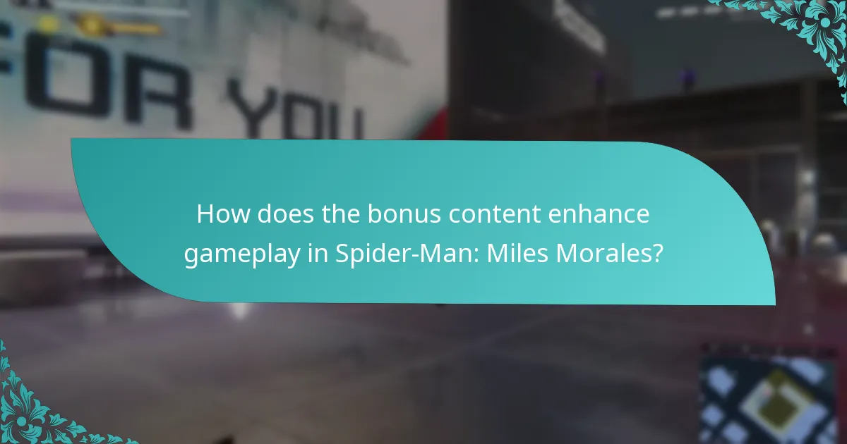 When were the bonus content updates released for Spider-Man: Miles Morales?