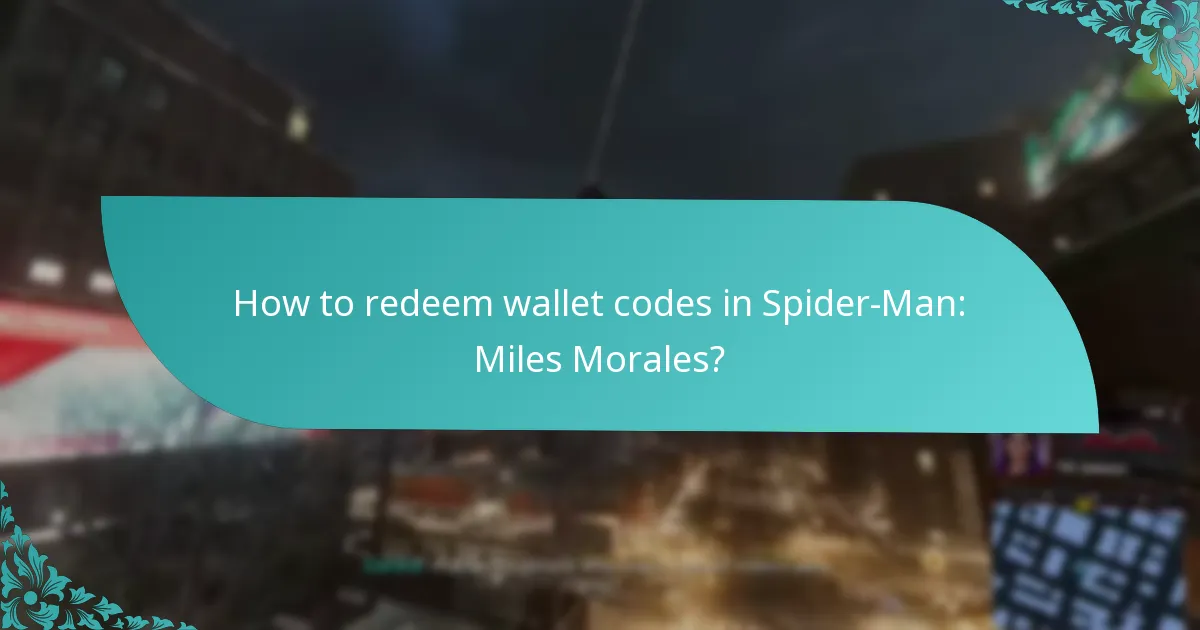 Where can I purchase wallet codes for Spider-Man: Miles Morales?