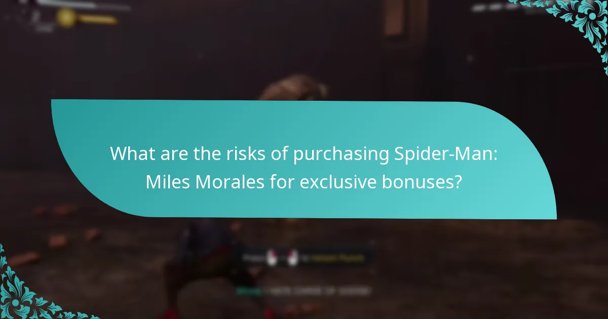 Which edition of Spider-Man: Miles Morales should I choose for the best bonuses?