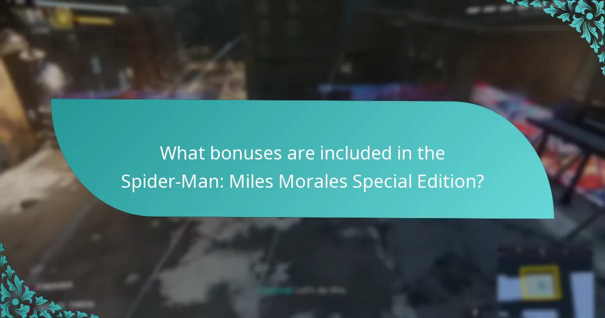 What are the benefits of purchasing the Spider-Man: Miles Morales Special Edition?